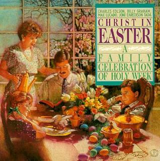 Christ in Easter: A Family Celebration of Holy Week