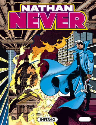 Nathan Never n. 10: Inferno