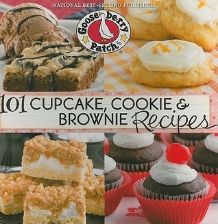 101 Cupcake, Cookie & Brownie Recipes book cover