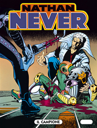 Nathan Never n. 16: Il campione