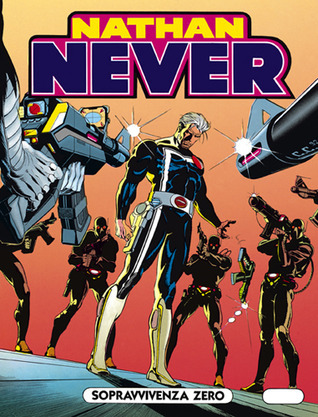 Nathan Never n. 17: Sopravvivenza zero