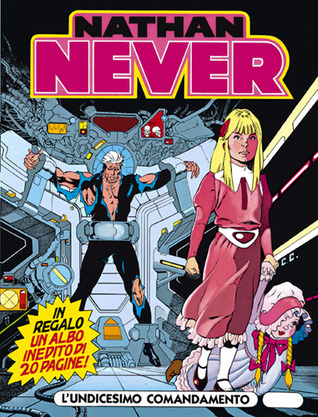 Nathan Never n. 19: L'undicesimo comandamento