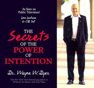 The Secrets of the Power of Intention book cover