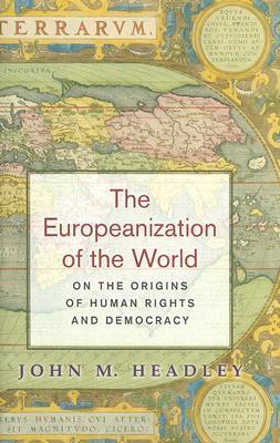 The Europeanization of the World book cover