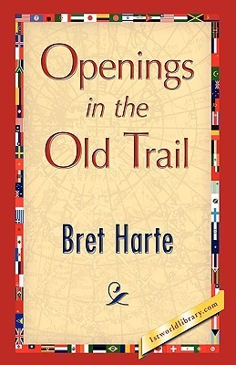 Openings in the Old Trail book cover