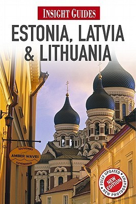 Estonia, Latvia, and Lithuania (Insight Guides) by Insight Guides ...