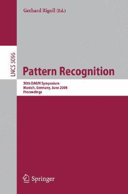 Pattern Recognition: 30th Dagm Symposium Munich, Germany, June 10-13 ...
