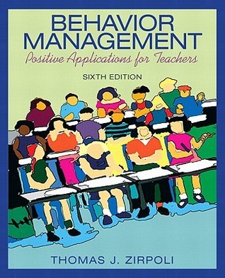 Behavior Management: Positive Applications for Teachers