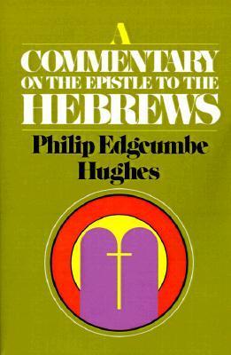 A Commentary on the Epistle to the Hebrews book cover