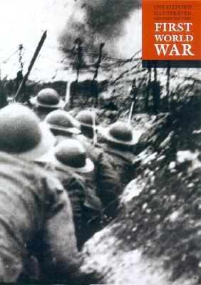 The Oxford Illustrated History of the First World War by Hew Strachan ...