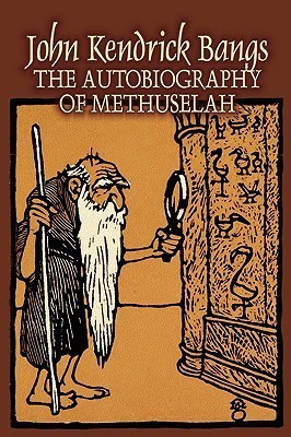 The Autobiography of Methuselah book cover