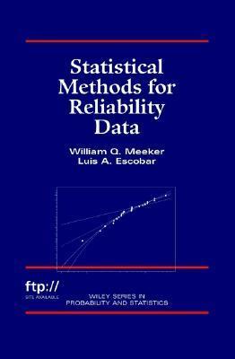Statistical Methods for Reliability Data by William Q. Meeker | Goodreads