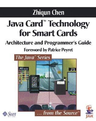 Java Card? Technology for Smart Cards: Architecture and Programmer's ...