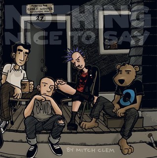 Nothing Nice To Say
