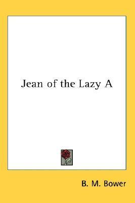 Jean of the Lazy A book cover