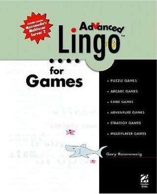 Advanced Lingo for Games book cover