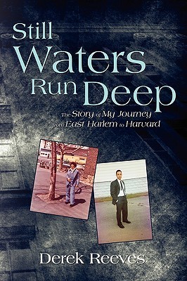 STILL WATERS RUN DEEP by Derek Reeves | Goodreads