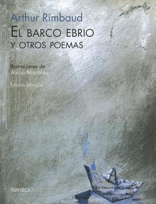 The Drunken Boat & Other Poems from the French of Arthur Rimbaud book cover