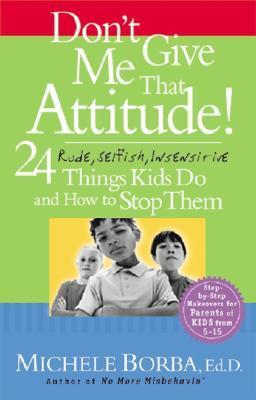 Don't Give Me That Attitude! book cover