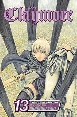 Claymore, Vol. 13: The Defiant Ones (Claymore, #13)