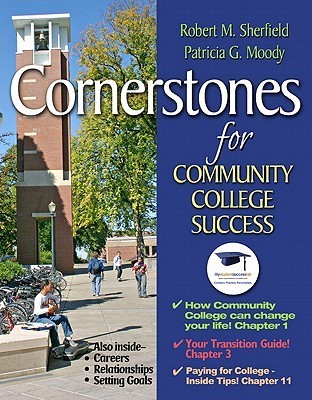 Cornerstones for Community College Success by Robert M. Sherfield ...