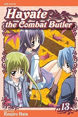 Hayate the Combat Butler, Vol. 13 by Kenjirō Hata | Goodreads