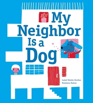 My Neighbor Is a Dog book cover