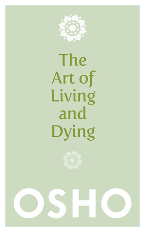 The Art of Living and Dying book cover