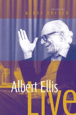 Albert Ellis Live! book cover