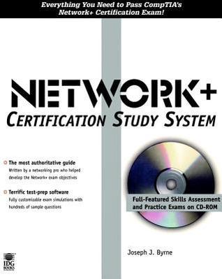 Network+ Certification Study System by Joseph J. Byrne | Goodreads