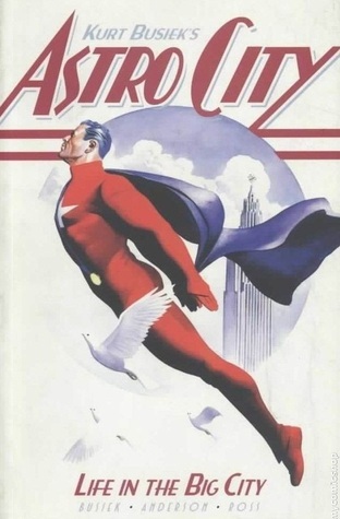 洋書 Astro City: Life in the Big City Astro City : Life in the Big City by Kurt Busiek | Goodreads
