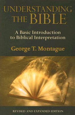 Understanding the Bible (Revised & Expanded Edition): A Basic ...