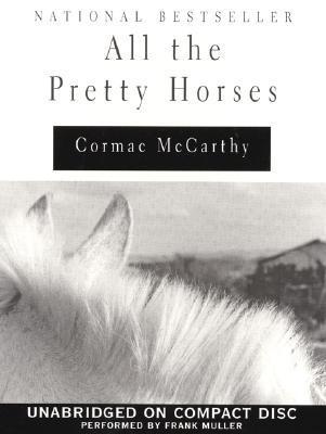 All The Pretty Horses
