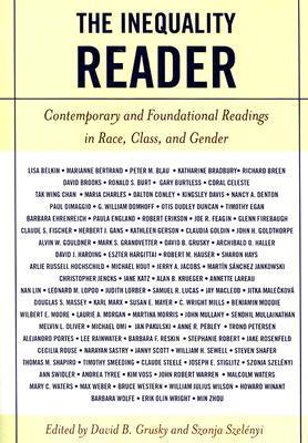 The Inequality Reader: Contemporary and Foundational Readings in Race ...