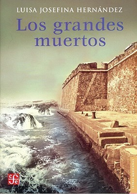 Los grandes muertos