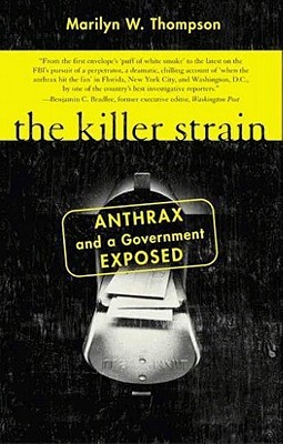 The Killer Strain Anthrax And A Government Exposed By Marilyn W