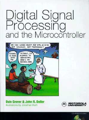 Digital Signal Processing and the Microcontroller by Dale Grover ...