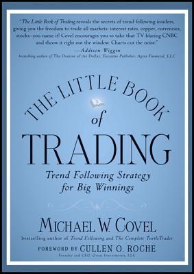 The Little Book of Trading: Trend Following Strategy for Big Winnings