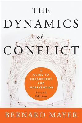 The Dynamics of Conflict: A Guide to Engagement and Intervention