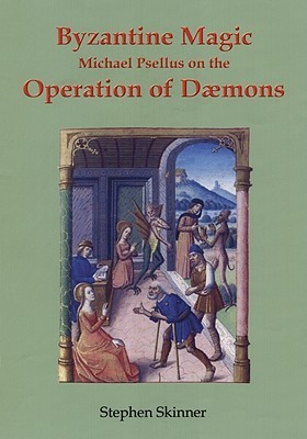 Michael Psellus on the Operation of Daemons