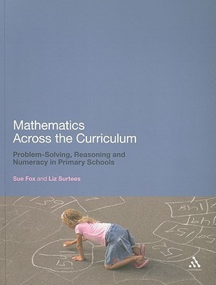 Mathematics Across the Curriculum: Problem-Solving, Reasoning and ...