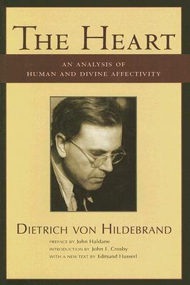 The Heart: An Analysis of Human and Divine Affectivity