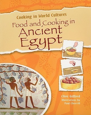 Food and Cooking in Ancient Egypt book cover