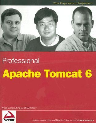 Professional Apache Tomcat 6 by Vivek Chopra | Goodreads