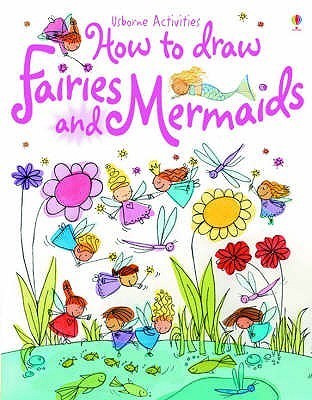 How to Draw Fairies and Mermaids book cover