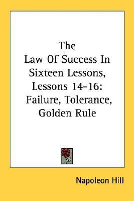 The Law Of Success In Sixteen Lessons, Lessons 14-16 book cover