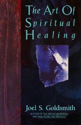 The Art of Spiritual Healing