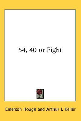 54-40 or Fight book cover