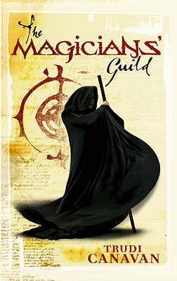The Magicians' Guild (Black Magician Trilogy, #1)