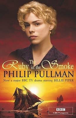 The Ruby in the Smoke (Sally Lockhart, #1)